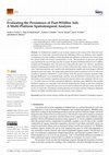 Research paper thumbnail of Evaluating the Persistence of Post-Wildfire Ash: A Multi-Platform Spatiotemporal Analysis