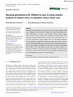 Research paper thumbnail of Securing permanence for children in care: A cross-country analysis of citizen's view on adoption versus foster care