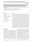 Research paper thumbnail of Antibodies produced in vitro in the detection of periodontal bacteria by using surface plasmon resonance analysis