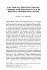 Research paper thumbnail of ‘Goin' back over there to see that girl’: Competing social spaces in the lives of the enslaved in Antebellum North Carolina