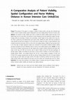 Research paper thumbnail of A Comparative Analysis of Patient Visibility, Spatial Configuration and Nurse Walking Distance in Korean Intensive Care Units(ICUs) - Focused on single corridor, Pod and Composite type units