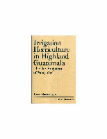 Research paper thumbnail of Irrigation Horticulture in Highland Guatemala:  The Tablón System of Panajachel