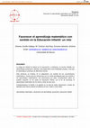 Research paper thumbnail of Favorecer el aprendizaje matemático con sentido en la educación infantil: un reto