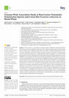 Research paper thumbnail of Genome-Wide Association Study of Root-Lesion Nematodes Pratylenchus Species and Crown Rot Fusarium culmorum in Bread Wheat