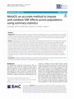 Research paper thumbnail of MetaGS: an accurate method to impute and combine SNP effects across populations using summary statistics