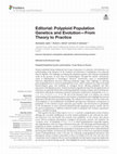 Research paper thumbnail of Editorial: Polyploid Population Genetics and Evolution—From Theory to Practice