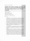 Research paper thumbnail of Insights into Teacher Language Awareness with Reference to the Concept of Self-Marginalization and Empowerment in the Use of a Foreign Language