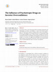 Research paper thumbnail of The Influence of Psychotropic Drugs on Investor Overconfidence