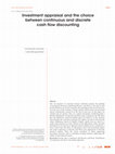 Research paper thumbnail of Investment Appraisal and the Choice between Continuous and Discrete Cash Flow Discounting