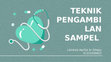 Research paper thumbnail of PPT 8 METODOLOGI PENELITIAN TEKNIK PENGAMBILAN SAMPEL