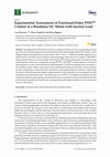 Research paper thumbnail of Experimental Assessment of Fractional-Order PDD1/2 Control of a Brushless DC Motor with Inertial Load