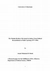 Research paper thumbnail of University of Khartoum The Muslim Brothers Movement in Sudan: From Political Reconciliation to Public Uprising