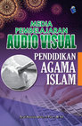 Research paper thumbnail of EBOOK MEDIA PEMBELAJARAN AUDIO VISUAL PENDIDIKAN AGAMA ISLAM