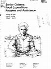 Research paper thumbnail of Senior Citizens: Food Expenditure Patterns and Assistance