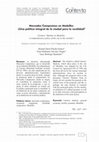 Research paper thumbnail of Mercados Campesinos en Medellín: ¿Una política integral de la ciudad para la ruralidad?