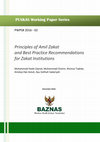 Research paper thumbnail of Principles of Amil Zakat and Best Practice Recommendations for Zakat Institutions