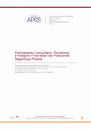 Research paper thumbnail of Policiamento Comunitário: Dicotomias e Imagens Fraturadas nas Práticas de Segurança Pública