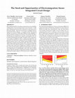 Research paper thumbnail of The need and opportunities of electromigration-aware integrated circuit design