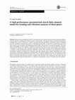 Research paper thumbnail of A high-performance parametrized mixed finite element model for bending and vibration analyses of thick plates