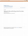 Research paper thumbnail of Aggregation bias and the repeat sales price index