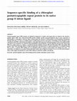 Research paper thumbnail of Sequence-specific binding of a chloroplast pentatricopeptide repeat protein to its native group II intron ligand