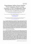 Research paper thumbnail of Pengembangan Aplikasi Sistem Database Virtual Community Digital Learning Nusantara (VCDLN) Menggunakan Model Waterfall Dan Pemrograman Terstruktur