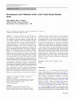 Research paper thumbnail of Development and Validation of the Arab Youth Mental Health Scale