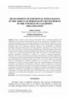 Research paper thumbnail of Development of Emotional Intelligence in the Aspect of Personality Development in the Context of a Learning Organization