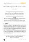 Research paper thumbnail of Weaving Value Judgment into the Tapestry of Science