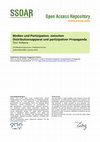 Research paper thumbnail of Medien und Partizipation. Zwischen Distributionsapparat und partizipativer Propaganda