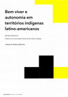 Research paper thumbnail of Bem viver e autonomia em territórios indígenas latino-americanos