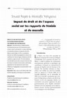 Research paper thumbnail of Impact du droit et de l’espace social sur les rapports du féminin et du masculin