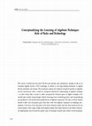 Research paper thumbnail of Conceptualizing the Learning of Algebraic Technique: Role of Tasks and Technology