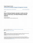 Research paper thumbnail of Review of Michael Oakeshott, rationalism in politics and other essays, and Paul Franco, The Political Philosophy of Michael Oakeshott