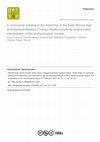 Research paper thumbnail of A ‘communal’ building of the beginning of the Early Bronze Age at Arslantepe-Malatya (Turkey). Spatio-functional analysis and interpretation of the archaeological context