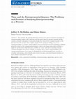 Research paper thumbnail of Time and the Entrepreneurial Journey: The Problems and Promise of Studying Entrepreneurship as a Process