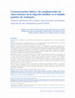 Research paper thumbnail of Caracterización clínica y de conglomerados de clases latentes de la migraña familiar en el aislado genético de Antioquia