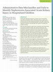 Research paper thumbnail of Administrative Data Misclassifies and Fails to Identify Nephrotoxin-Associated Acute Kidney Injury in Hospitalized Children