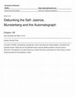 Research paper thumbnail of Debunking the Self: Jastrow, Münsterberg and the Automatograph