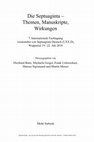 Research paper thumbnail of Die Septuaginta -Themen, Manuskripte, Wirkungen