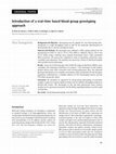 Research paper thumbnail of Introduction of a real-time based blood group genotyping approach