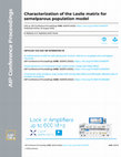 Research paper thumbnail of Characterization of the Leslie matrix for semelparous population model