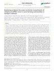 Research paper thumbnail of Assessing evidence for avian-to-human transmission of influenza A/H9N2 virus in rural farming communities in northern Vietnam