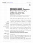 Research paper thumbnail of Mathematical Abilities in School-Aged Children: A Structural Magnetic Resonance Imaging Analysis With Radiomics