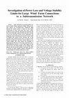 Research paper thumbnail of Investigation of power loss and voltage stability limits for large wind farm connections to a subtransmission network