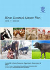 Research paper thumbnail of Bihar Livestock Master Plan 2018-19 − 2022-23