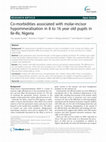 Research paper thumbnail of Co-morbidities associated with molar-incisor hypomineralisation in 8 to 16 year old pupils in Ile-Ife, Nigeria