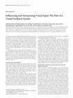 Research paper thumbnail of Influencing and Interpreting Visual Input: The Role of a Visual Feedback System