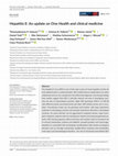 Research paper thumbnail of Hepatitis E: An update on One Health and clinical medicine