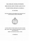 Research paper thumbnail of Oral diseases and health seeking behaviours among women aged 18 to 34 years in Rural Ernakulam, Kerala